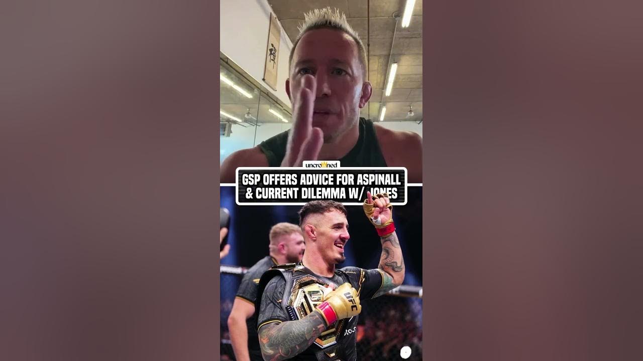 Preview Georges St-Pierre Offers Advice to Tom Aspinall on Jon Jones Situation