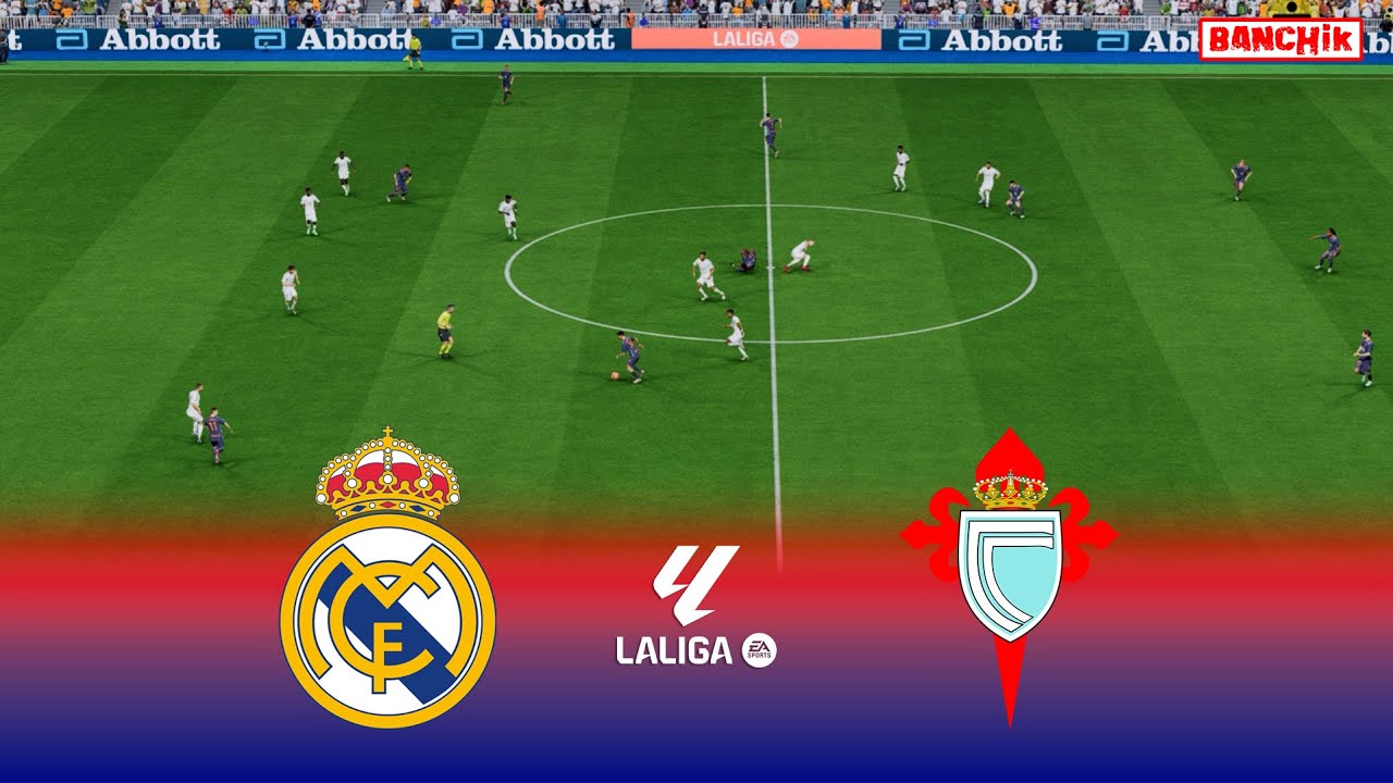 Preview Real Madrid vs Celta Vigo: La Liga Match Preview, Prediction & How to Watch