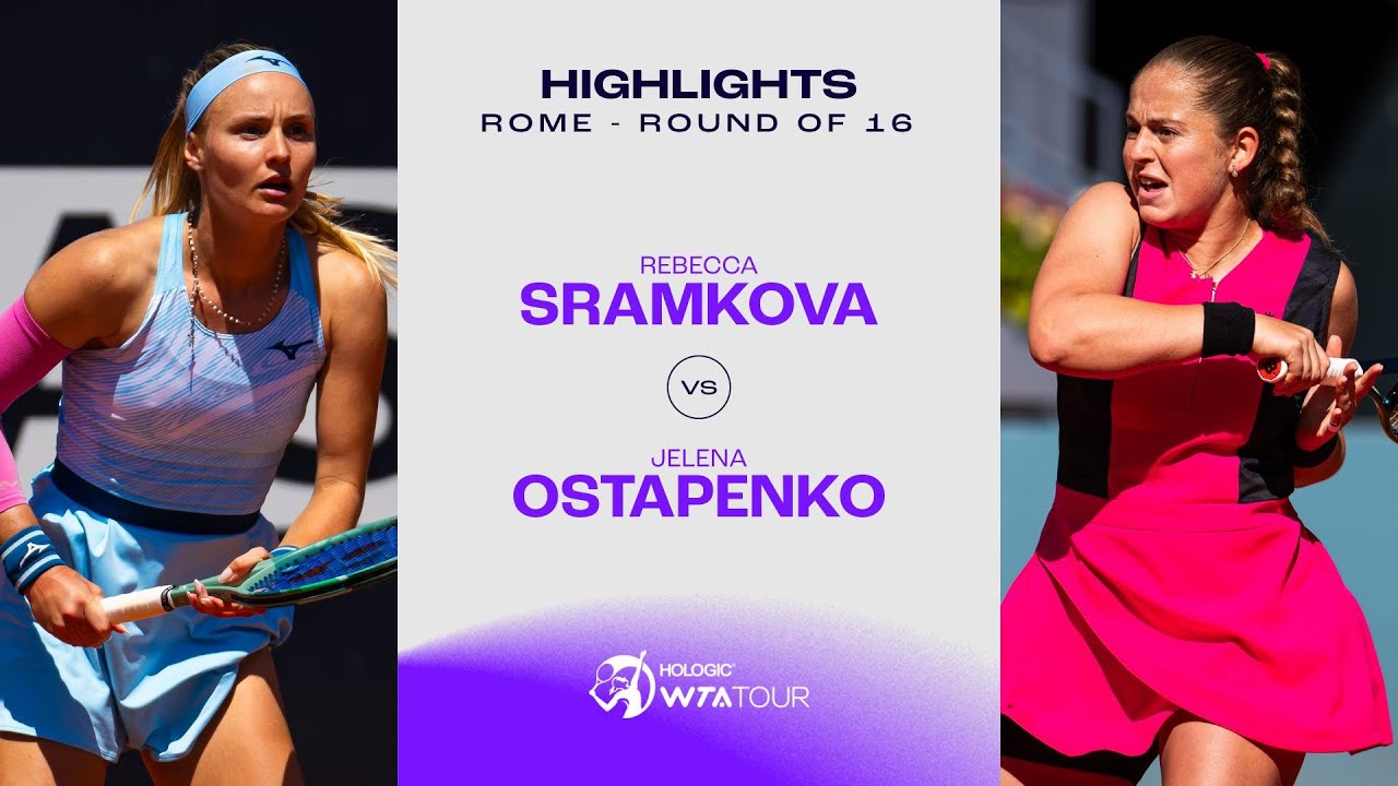 Preview Ostapenko Overcomes Šramková in Tough Rome Opener