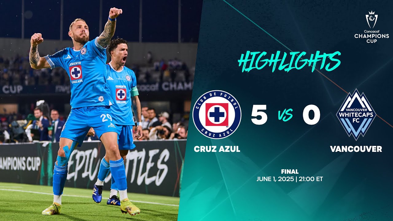 Preview Cruz Azul Dominates Vancouver Whitecaps to Win Concacaf Champions Cup