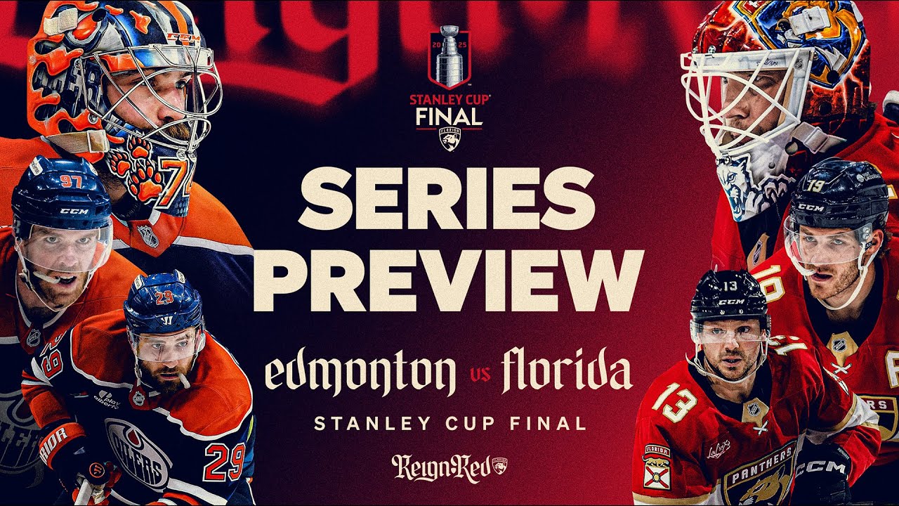 Preview 2025 Stanley Cup Final Game 1: Edmonton Oilers vs. Florida Panthers Preview