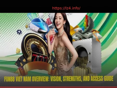 FUN88 Vietnam: Vision, Strengths, and Access Guide Overview