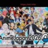 AnimeJapan 2026: Comprehensive Guide to Schedules, Stages, and Major Announcements for One Piece, Jujutsu Kaisen, and More