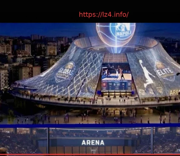 Naples Targets 15,000-Seat Arena for EuroLeague or NBA Europe