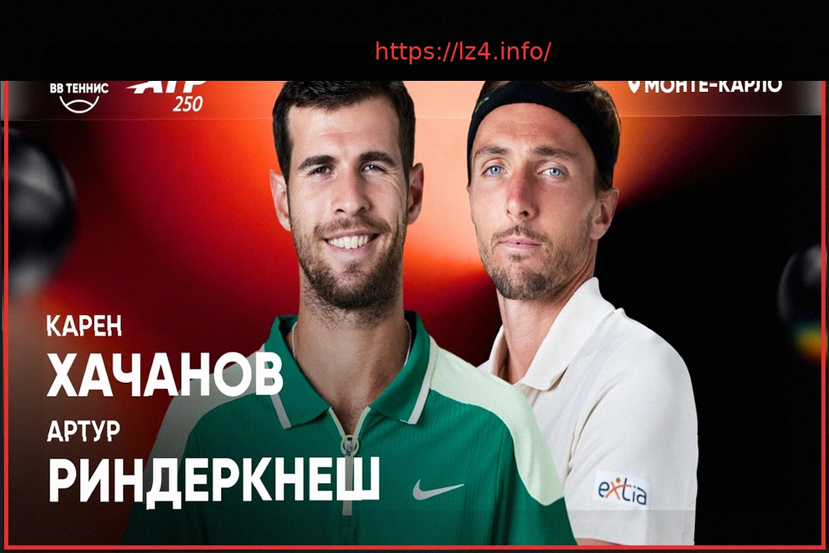 Preview Arthur Rinderknech Set to Face Karen Khachanov at Monte Carlo ATP Tournament
