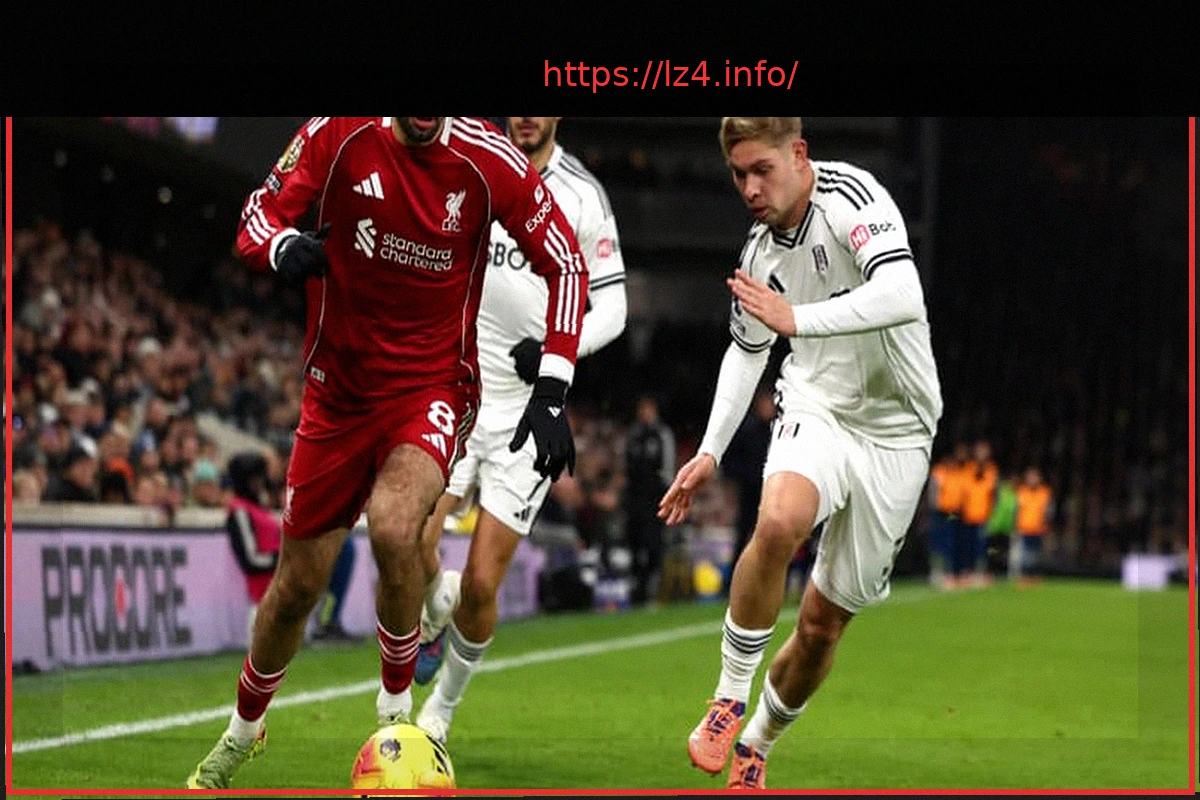 Preview Liverpool – Fulham: Следите за матчем Премьер-лиги в прямом эфире перед ответной игрой с ПСЖ