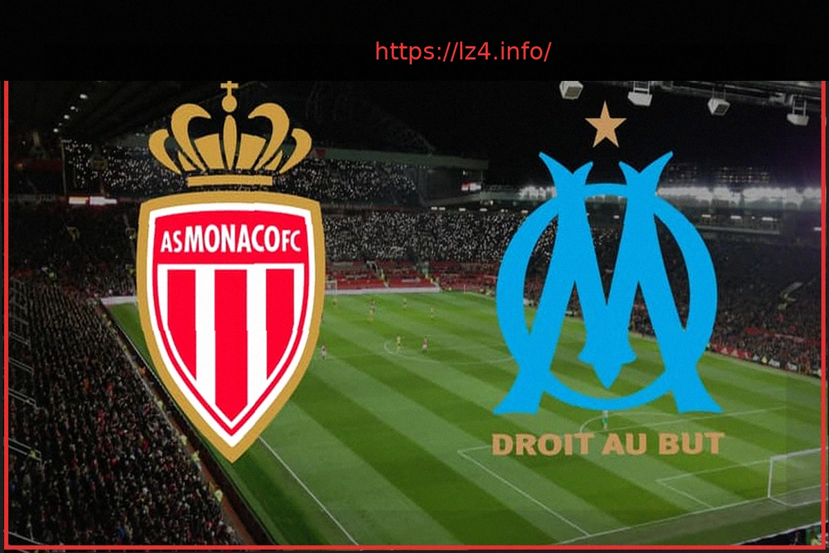 Preview AS Monaco to Host Olympique Marseille in Key Ligue 1 Clash on April 5, 2026