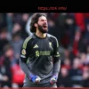 Liverpool Blocks Alisson’s Departure, Juventus Pursues Other Goalkeeper Targets